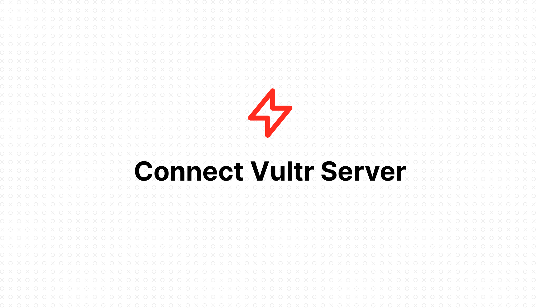 Connect Vultr Server